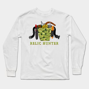 Relic Hunter Metal detecting Long Sleeve T-Shirt